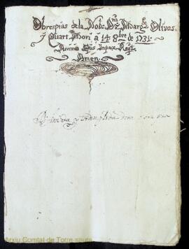 Obres pias de la Nob. Dña. Margaride Olivas y Quart Morí á 14 Octubre de 1731